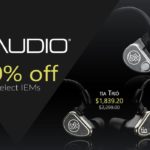 Audio 46 Announces 20% Off Select IEMs From 64 Audio 64 Audio IEM Sale Audio 46