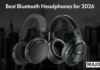 Best Bluetooth Headphones For 2025