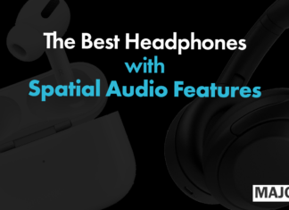 The Best Spatial Audio Headphones For 2026