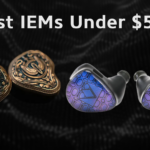 Best IEMs Under $500 in 2026