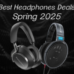 Best Headphone Deals For Spring 2025