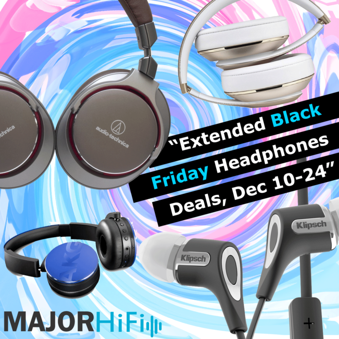 Extended Black Friday Headphones Deals