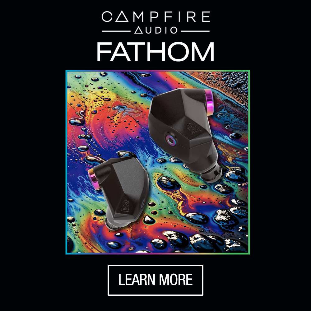 Campfire Audio Fathom In-Ear Montiors