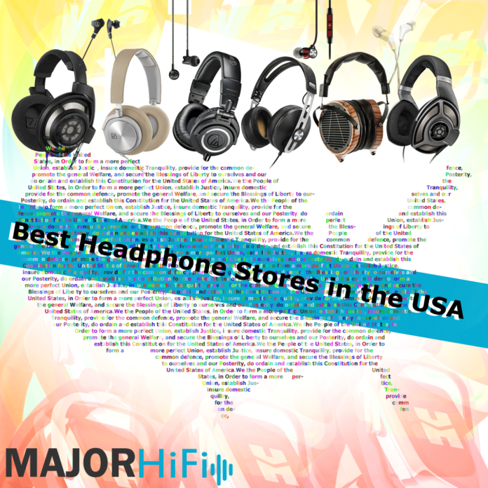 Best Headphone Stores in the US